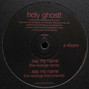 新品未使用 Holy Ghost / Say My Name -The Revenge Remixes- 12inchレコード　送料無料 (0392)