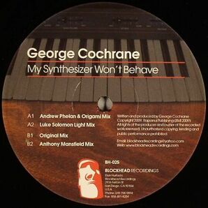 新品未使用 George Cochrane / My Synthesizer Wont Behave EP 12inchレコード　送料無料 (0337)