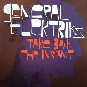 新品未使用 General Elektriks /Take Back The Instant 12inchレコード　送料無料 (0361)