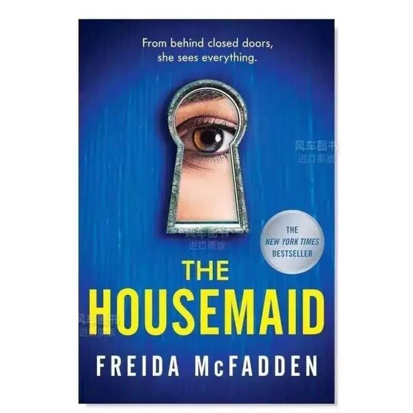 THE HOUSEMAID by FREIDA McFADDEN