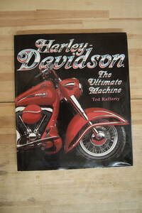 Y-0518　ハーレー・ダビッドソン　Tod Rafferty　Harley　Davidson　解説カタログ　写真　洋書　完全保存版　　