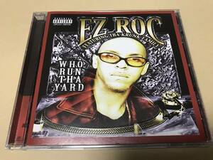 EZ ROC/WHO RUN THA YARD/G-Rap/G-LUV/トークボックス