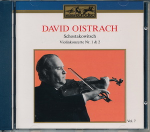 ダヴィド・オイストラフ OISTRACH「Collection Vol. 7」　ショスタコーヴィチ：ヴァイオリン協奏曲 第1番 Op. 99、第2番 Op. 129