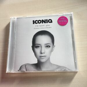 【中古品】シングル CD ICONIQ I’m lovin’ you ICONIQ x EXILE ATSUSHI RZC6-46294
