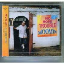 MOOMIN / NO MORE TROUBLE ★未開封_画像1