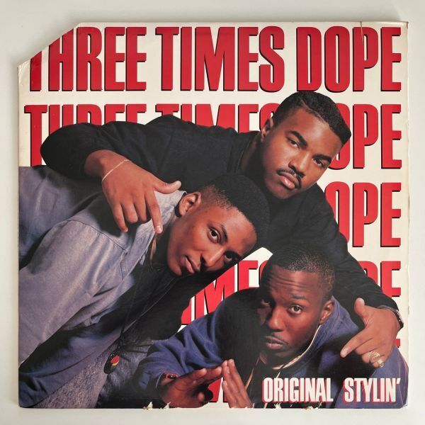 Three Times Dope - Original Stylin' (USオリジナル/LP/アルバム/ミドル) ②