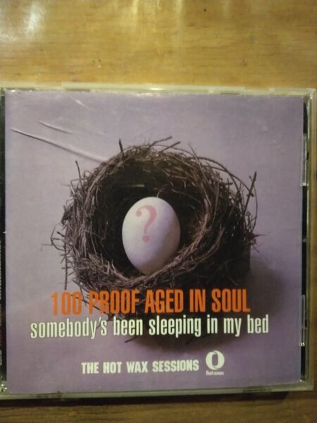 100 PROOF AGED IN SOUL THE HOT WAX CD