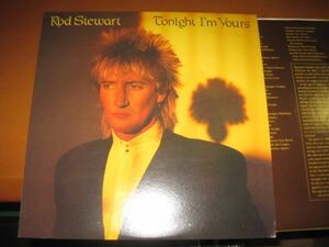 Rod Stewart - Tonight I'm Yours /ロッド・スチュワート/洋楽/ロック/BSK 3602/US盤LPレコード