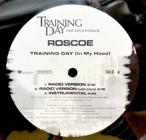 レア 2001 Roscoe / Training Day (In My Hood) ロスコ トレイニング デイ The Sound Track Original US Promo 12 Priority プロモ盤