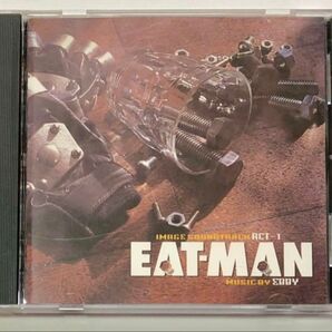 EAT-MAN サウンドトラック ACT-1 サントラ イートマン 筋肉少女帯