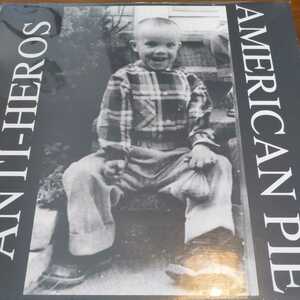 LP★新品シールド未開封品Anti-Heros/American Pie★PUNK★HARD CORE PUNK★Oi PUNK