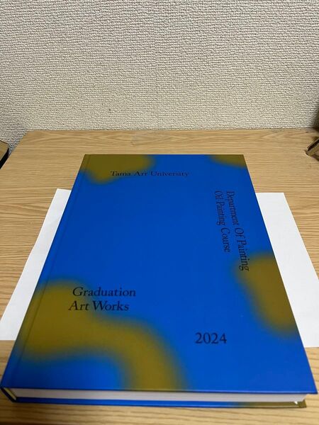 多摩美術大学 油画専攻 2024年 卒業制作集 美大 受験