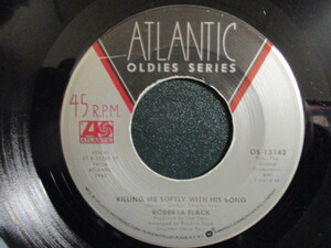 Roberta Flack ： Killing Me Softly With His Song 7'' / 45s ★ Soul ☆ c/w Trade Winds // シングル盤 / EP / 落札5点で送料無料