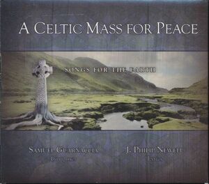 Samuel Guarnaccia - A Celtic Mass for Peace, Songs for the Earth　ケルト　4枚同梱可能　4B002HT5RGO