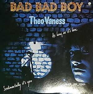 ★☆Theo Vaness「Bad Bad Boy」☆★5点以上で送料無料!!!