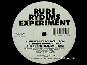 ★☆Rude Rydims Experiment「Everybody Bounce」【DJ Spinna】☆★