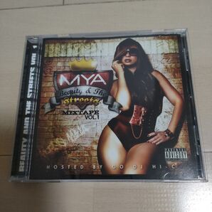 MYA / Beauty & The Streets Mixtape Vol.1