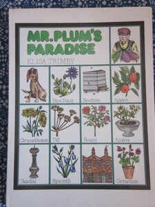 洋書英語版●MR.PLUM'S PARADISE:ELISA TRIMBY*1976年*大人の絵本*英国*ガーデニング*庭*花フラワー1970'Sレトロポップサイケヴィンテージ