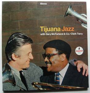 ◆ GARY McFARLAND & Co. / CLARK TERRY / Tijuana Jazz ◆ Impulse AS-9104 (orange:VAN GELFER) ◆ S