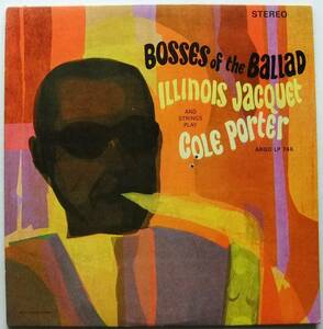 ◆ ILLINOIS JACQUET / Bosses of the Ballad ◆ Cadet LPS 746 (dg) ◆