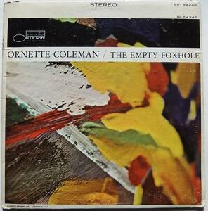 ◆ ORNETTE COLEMAN / The Empty Foxhole ◆ Blue Note BST 84246 (NY:VAN GELDER) ◆ W