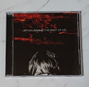 BRYAN ADAMS 「THE BEST OF ME」の輸入盤CD