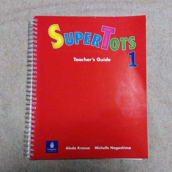 SUPER TOTS 1 英語版 教師用ガイド(指導書)