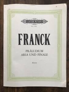 ピアノ楽譜/フランク：前奏曲、アリアと終曲/試聴可/送料無料