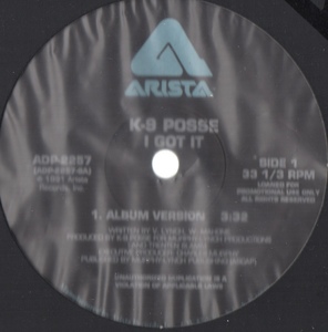 【廃盤12inch】K-9 Posse / I Got It