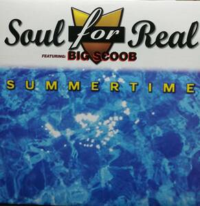 【廃盤12inch】Soul For Real Featuring Big Scoob / Summertime