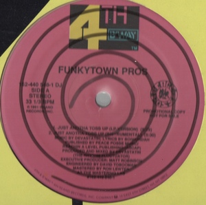 【廃盤12inch】Funkytown Pros / Just Anotha Toss Up