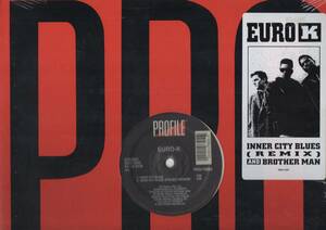 【廃盤12inch】Euro-K / Inner City Blues / Brother Man