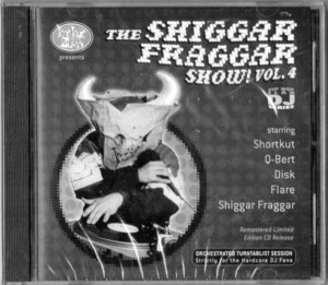 【廃盤新品CD】DJ Q-BERT / THE SHIGGAR FRAGGAR SHOW! Vol.4