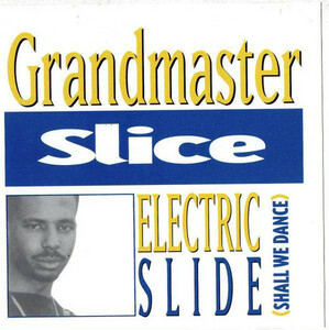 【廃盤CD】Grandmaster Slice / ELECTRIC SLIDE [Import]