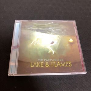 THE CAR IS ON FIRE LAKE & FLAMES 日本盤