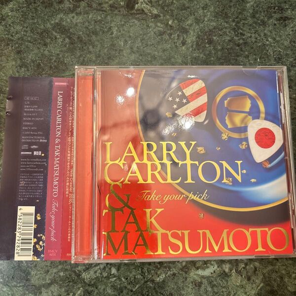 TAKE YOUR PICK Larry Carlton & Tak Matsumoto