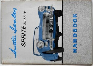 AUSTIN-HEALEY SPRITE MK.IV Driver's Handbook 英語版