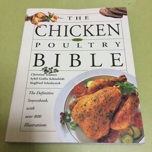 ◎ニワトリ料理の英語レシピ本 The Chicken and Poultry Bible