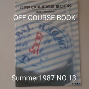 OFF COURSE BOOK Spring1987 NO.13