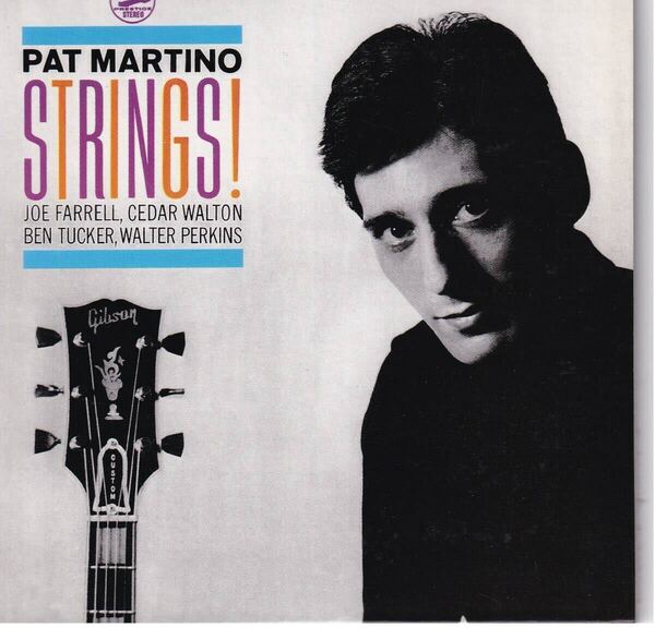 パット・マルティーノ ストリングス!(紙ジャケット仕様) PAT MARTINO STRINGS!