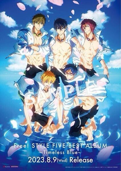 Free! STYLE FIVE BEST ALBUM 初回限定盤 CD 購入 特典 B2告知 ポスター 10周年 MS イベント 七瀬 遙 松岡 凛 橘 真琴 渚 ベストアルバム