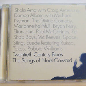 Twentieth Century Blues: The Songs of Noel Coward