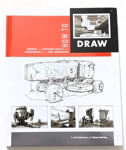 洋書 HOW TO DRAW DRAWING AND SKETCHING OBJECTS AND ENVIRONMENTS FROM YOUR IMAGINATION スコット・ ロバートソン