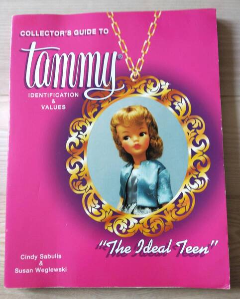 Collector's Guide to Tammy Book タミーコレクターズ ガイド 本 タミー人形のガイドブック