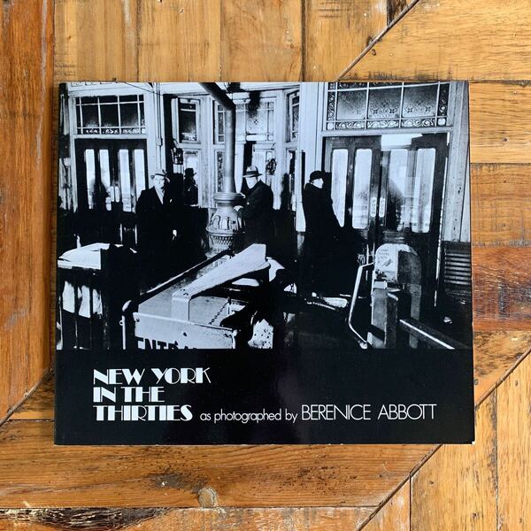 New York in the Thirties Berenice Abbott ベレニス アボット 洋書 写真集 ニューヨーク