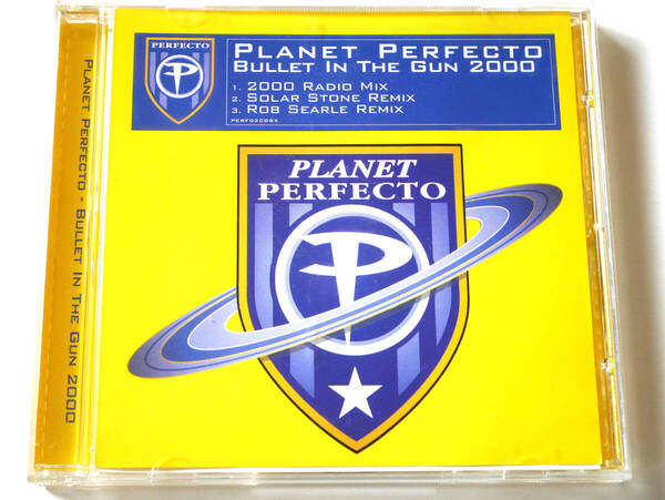 Planet Perfecto/Bullet In The Gun 2000 (UK盤CD) ■ Solar Stone Solarstone/Trouser Enthusiasts/Ian Masterson/Mekka/Paul Oakenfold