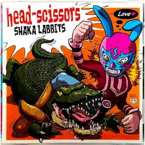 SHAKALABBITS / head-scissors (CD) シャカラビッツ / ヘッドシザーズ