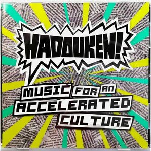 Music For An Accelerated Culture (CD) ハドーケン!/ミュージック・フォ・アン・アクセレレイテッド・カルチャー