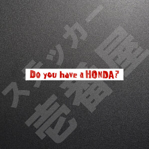 超高品質☆Do you have a HONDA? 1行 カッティングステッカー レッド 1枚 縦15mm×横150mm | 切り文字 | 切文字 | 新品 | 送料無料