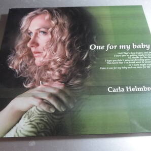 CARLA HELMBRECHT カーラ・ヘルカームブレヒト ONE FOR MY BABY
